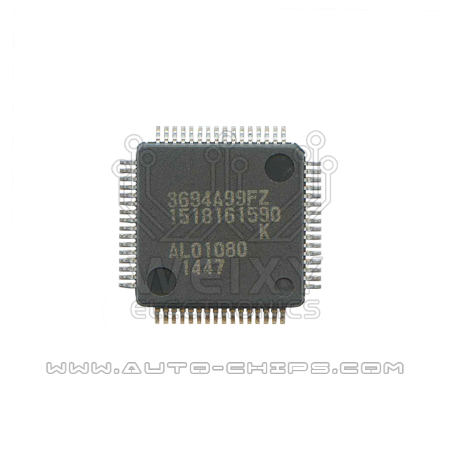 3694A99FZ chip use for automotives ECU